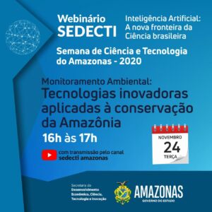 Tecnologias aplicadas ao monitoramento ambiental na conservação da Amazônia abrem segundo painel da SCT do AM