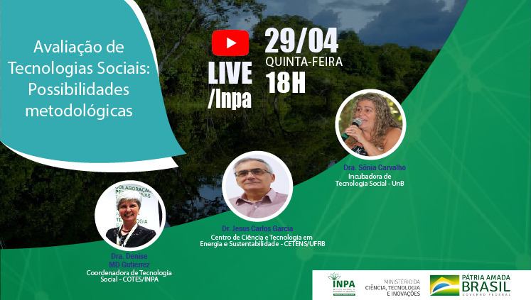 Inpa realiza a Live Avaliação de Tecnologias Sociais Possibilidades metodológicas